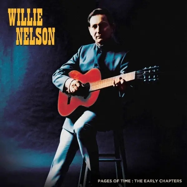 Album artwork for Pages Of Time: The Early Chapters by Willie Nelson