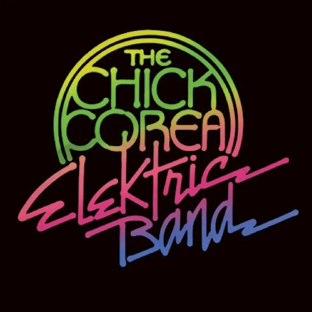 Album artwork for The Chick Corea Elektric Band by Chick Corea Elektric Band