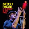 Album artwork for The Roof Is On Fire by Mitch Ryder
