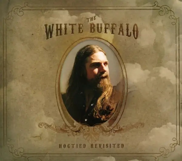 Album artwork for Hogtied Revisited by The White Buffalo