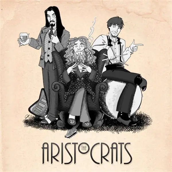 Album artwork for Aristocrats by Aristocrats