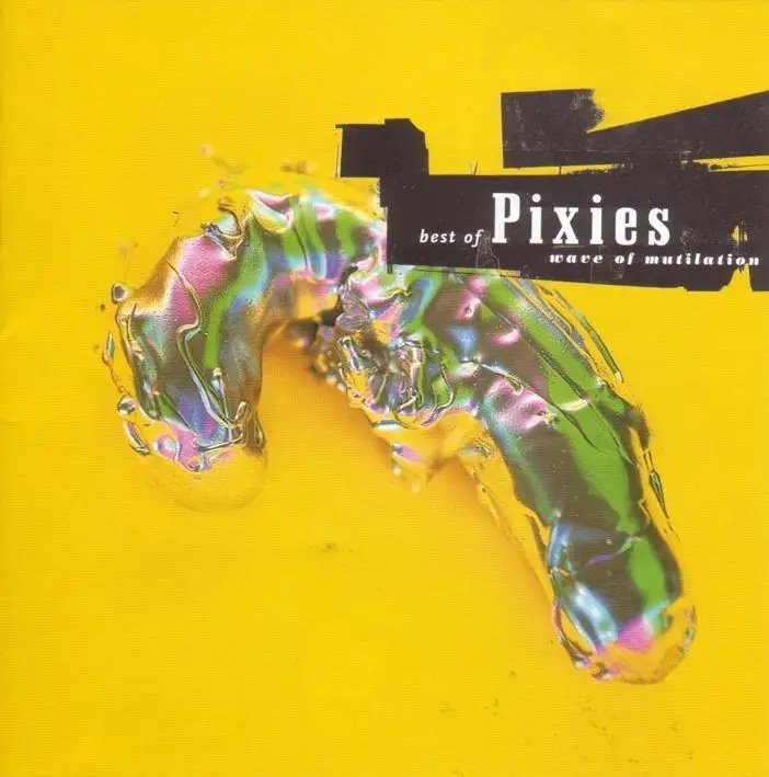 Album artwork for Best Of-Wave Of Mutilation by Pixies