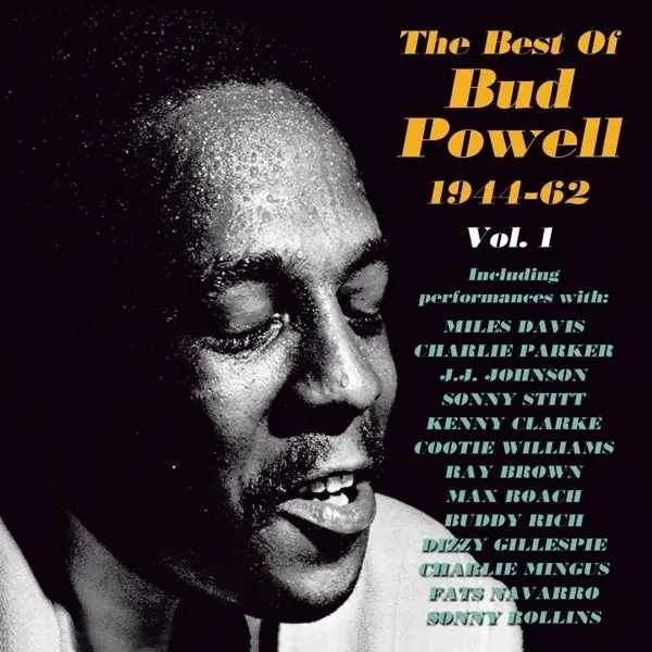 Album artwork for Best Of Bud Powell 1944-62 Vol.1 by Bud Powell