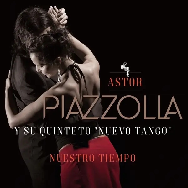Album artwork for Nuestro Tiempo by Astor Piazzolla