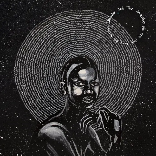 Album artwork for We Are Sent Here By History by Shabaka And The Ancestors