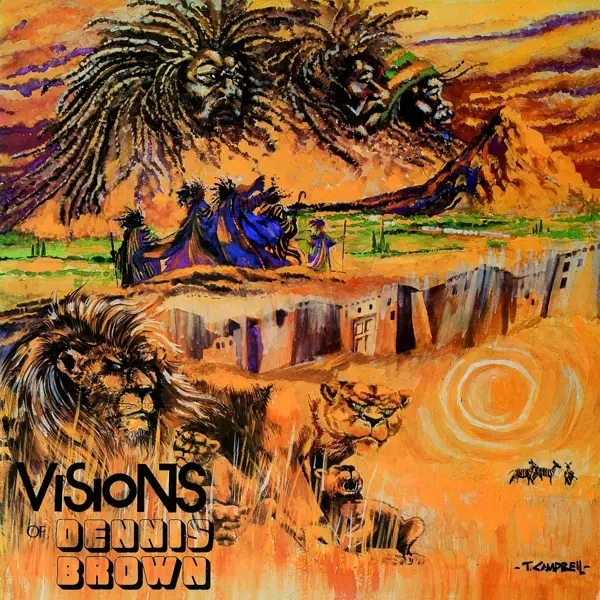 Album artwork for Visions Of Dennis Brown by Dennis Brown