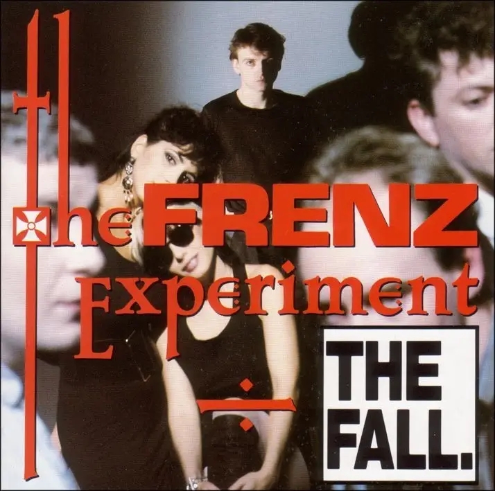 Album artwork for The Frenz Experiment by The Fall