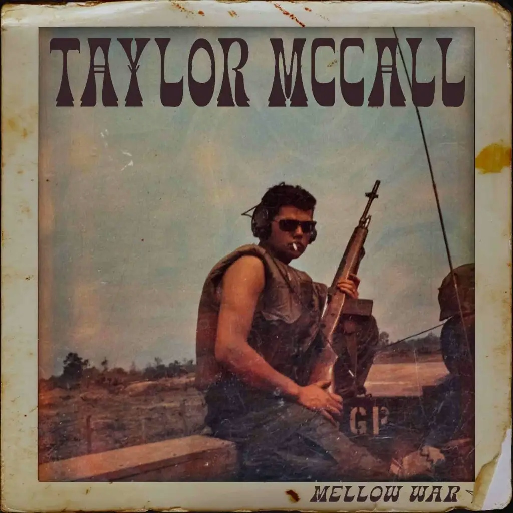Album artwork for Mellow War by Taylor McCall