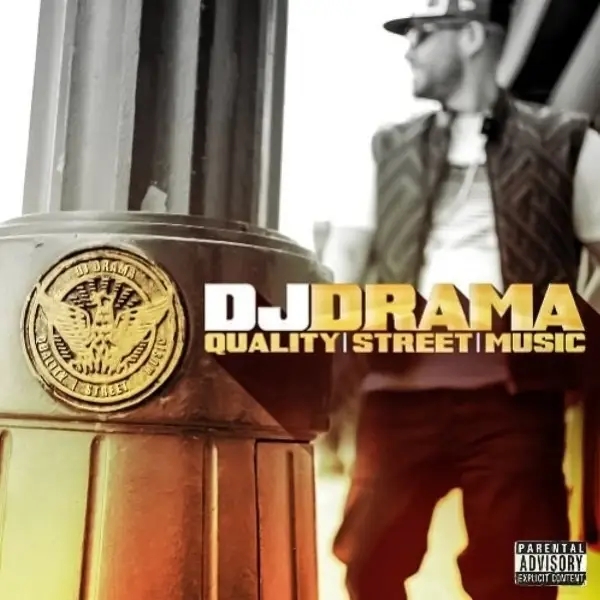Album artwork for Quality Street Music by DJ Drama