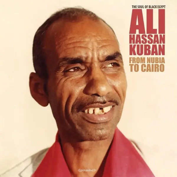 Album artwork for From Nubia To Cairo by Ali Hassan Kuban