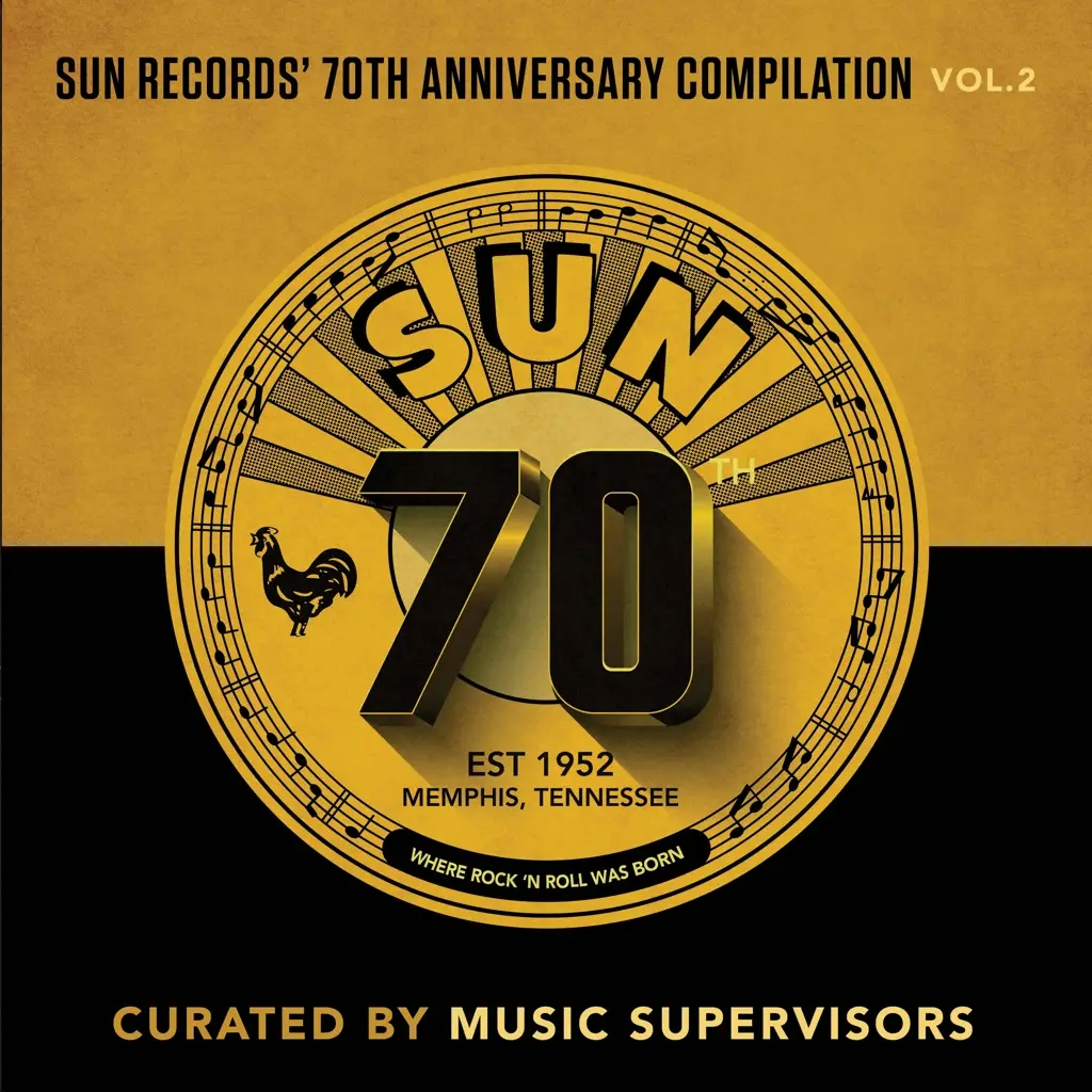 Album artwork for Sun Records’ 70th Anniversary Compilation Vol 2 (Curated By Music Supervisors) by Various