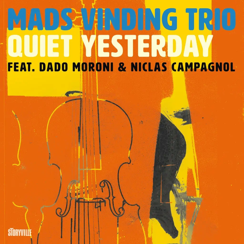 Album artwork for Quiet Yesterday by Mads Vinding Trio