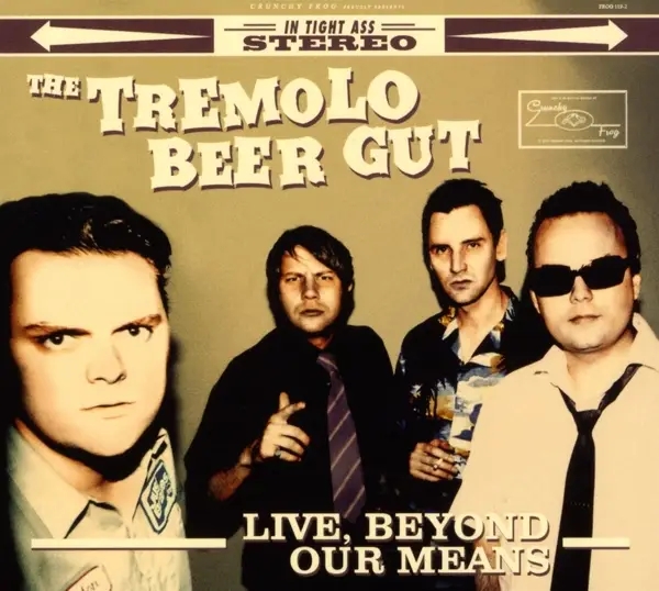 Album artwork for Live, Beyond Our Means by The Tremolo Beer Gut