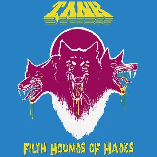Album artwork for Filth Hounds of Hades by Tank