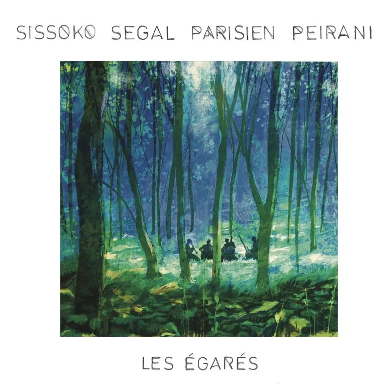 Album artwork for Les Egares by Sissoko Segal Parisien Peirani