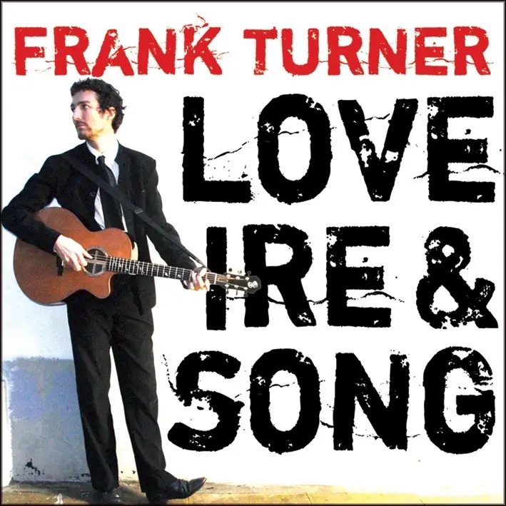 Album artwork for Love,Ire & Song by Frank Turner
