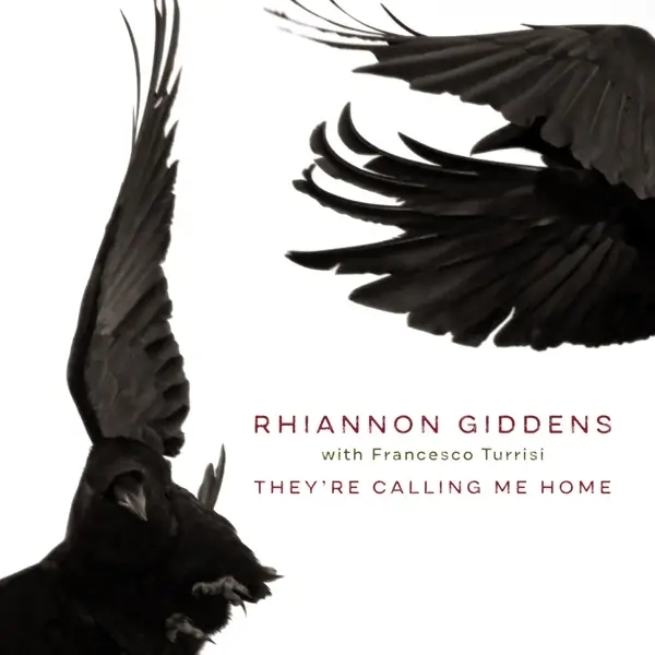 Album artwork for They're Calling Me Home by Rhiannon With Turrisi,Francesco Giddens