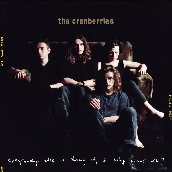 Album artwork for Everybody Else Is Doing It,So Why Can't We? by The Cranberries