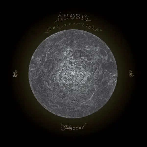 Album artwork for Gnosis: The Inner Light by John Zorn