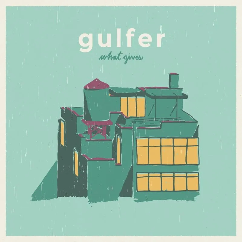 Album artwork for What Gives by Gulfer