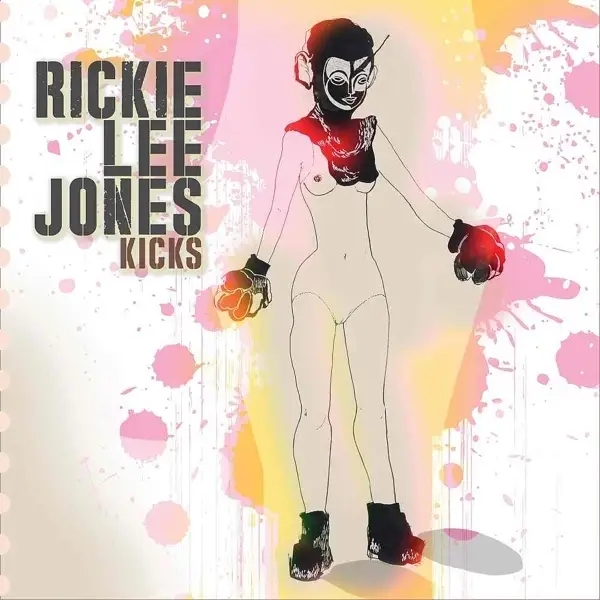 Album artwork for Kicks by Rickie Lee Jones