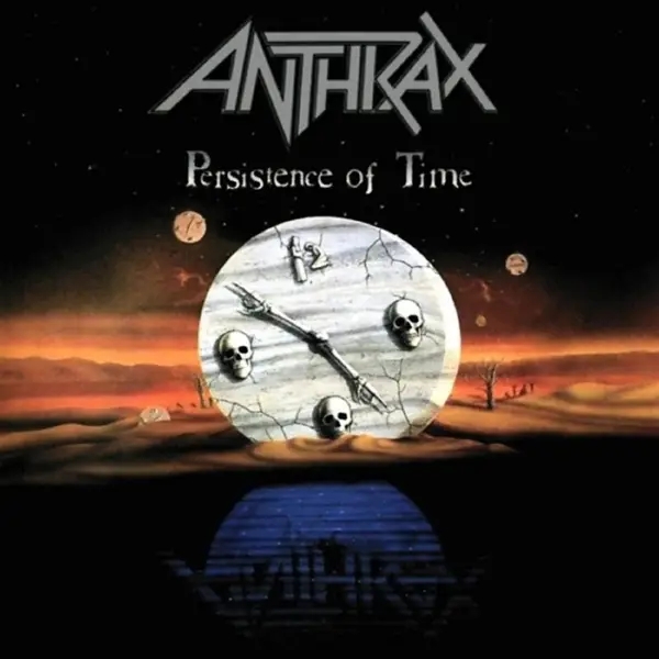 Album artwork for Persistence Of Time by Anthrax