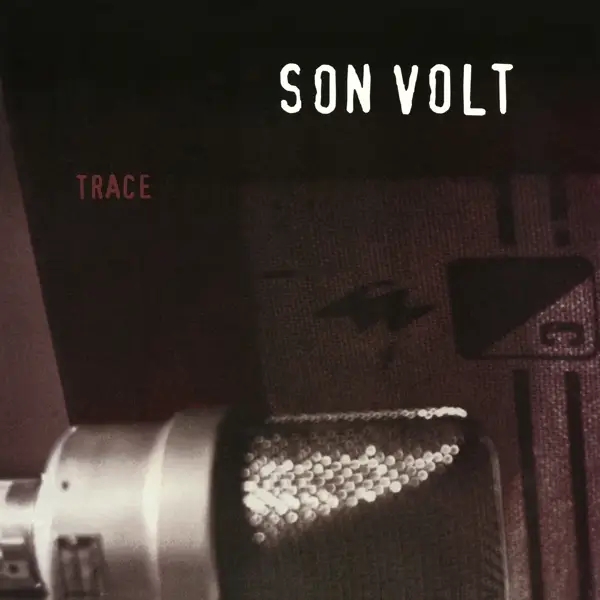 Album artwork for Trace by Son Volt