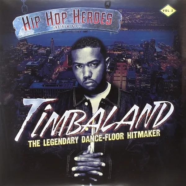 Album artwork for Hip Hop Heroes Instrumentals Vol.2 by Timbaland