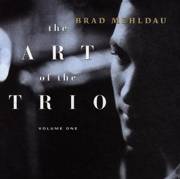 Album artwork for Art Of The Trio Vol.1,The by Brad Mehldau