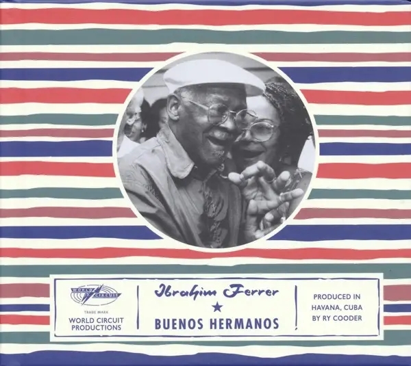 Album artwork for Buenos Hermanos by Ibrahim Ferrer