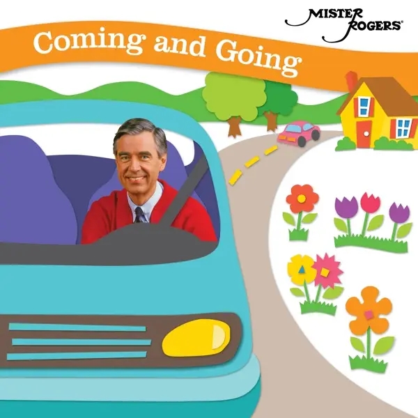 Album artwork for Coming And Going by Mister Rogers