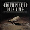 Album artwork for Edith Piaf, Je Vous Aime... by Original London Cast