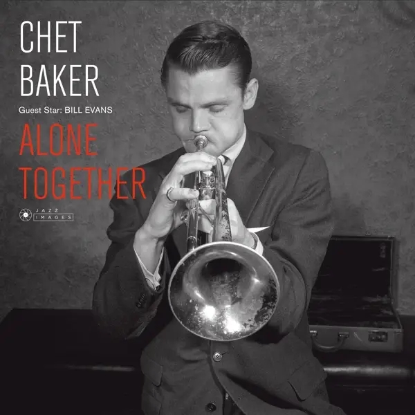 Album artwork for Guest Star:Bill Evans-Alone Together by Chet Baker