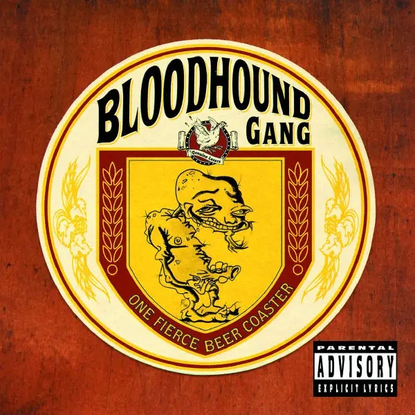 Album artwork for One Fierce Beer Coaster/Special by Bloodhound Gang