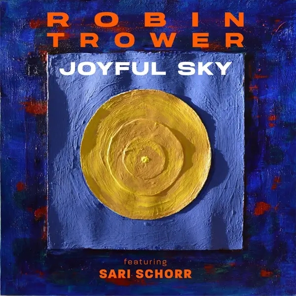 Album artwork for Joyful Sky by Robin Trower