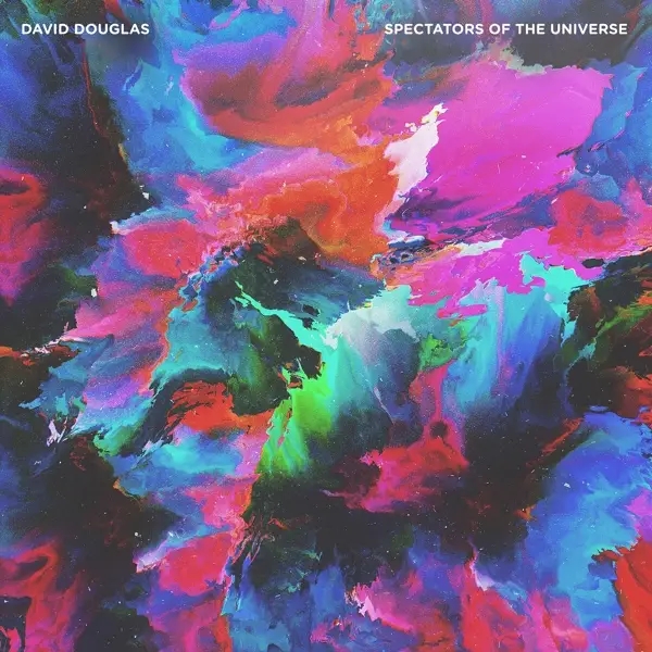 Album artwork for Spectators Of The Universe by David Douglas