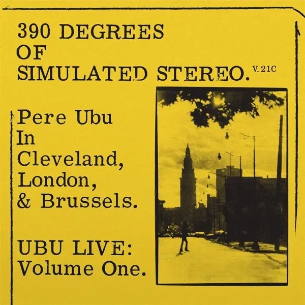 Album artwork for 390 Of Simulated Stereo V.21c by Pere Ubu