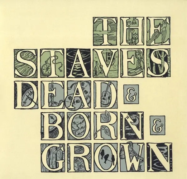 Album artwork for Dead & Born&Grown by The Staves
