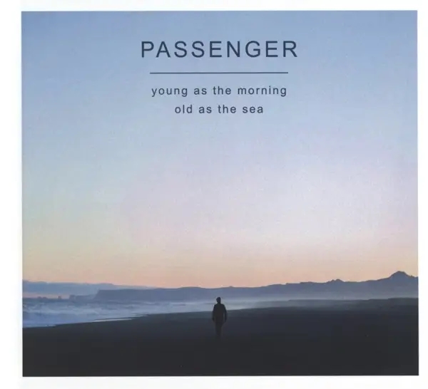 Album artwork for Young As The Morning Old As The Sea-Special Edit by Passenger