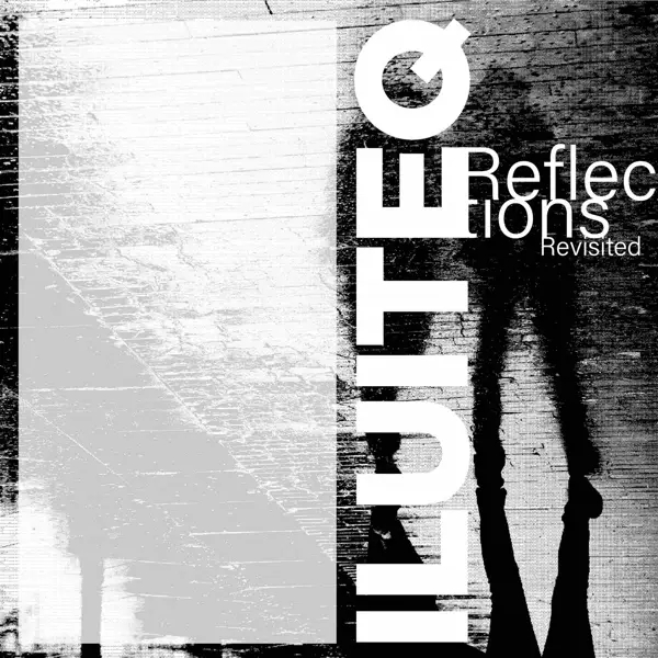 Album artwork for Reflections Revisited by Iluiteq