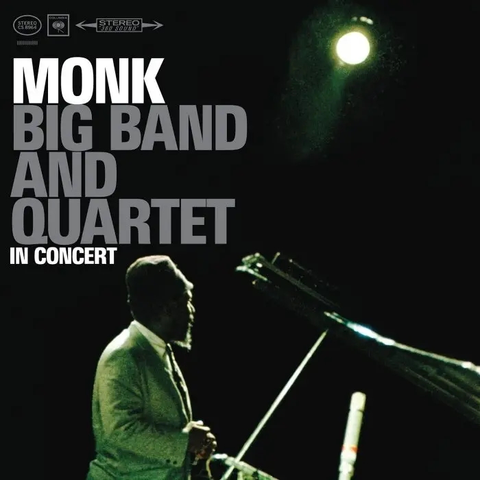 Album artwork for Big Band & Quartet In Concert by Thelonious Monk