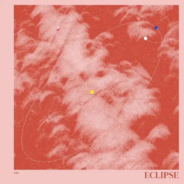 Album artwork for Eclipse by Addy