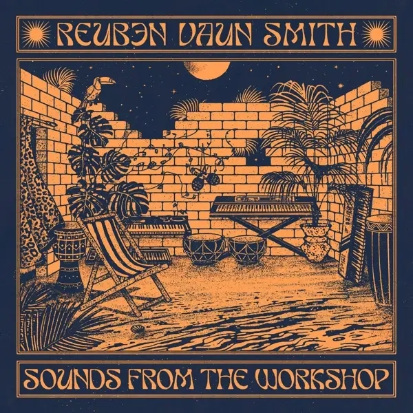 Album artwork for Sounds From The Workshop by Reuben Vaun Smith