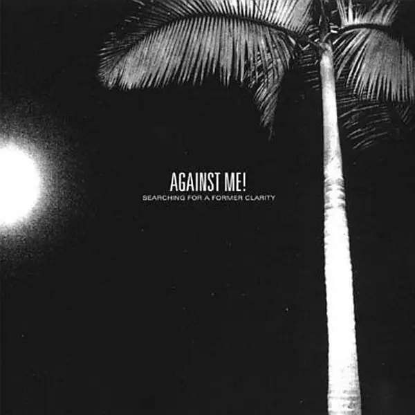 Album artwork for Searching For A Former Clarity by Against Me!
