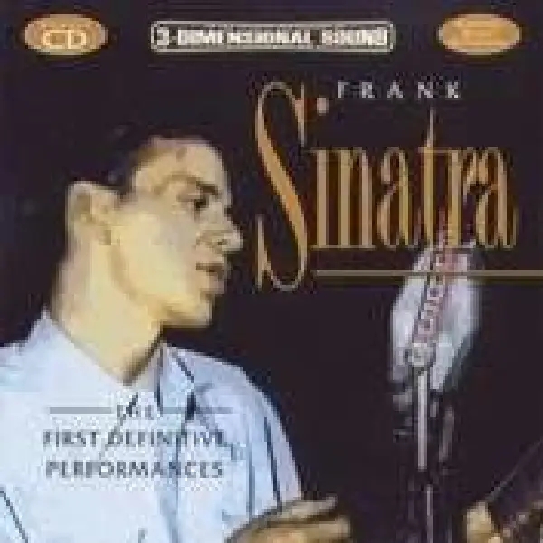 Album artwork for First Definitive Performa by Frank Sinatra