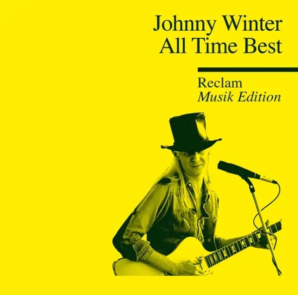 Album artwork for All Time Best-Reclam Musik Edition 39 by Johnny Winter