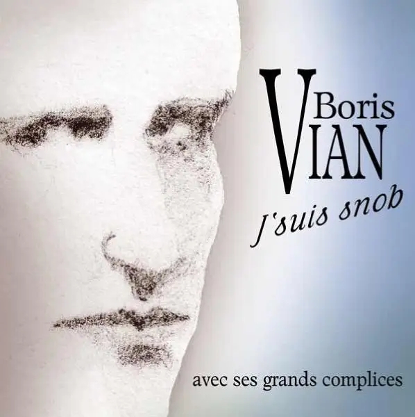 Album artwork for J'Suis Snob by Boris Vian