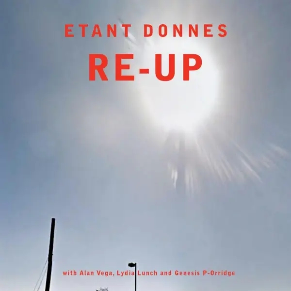 Album artwork for Re-Up by Etant Donnes