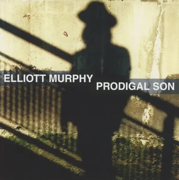 Album artwork for Prodigal Son by Elliott Murphy