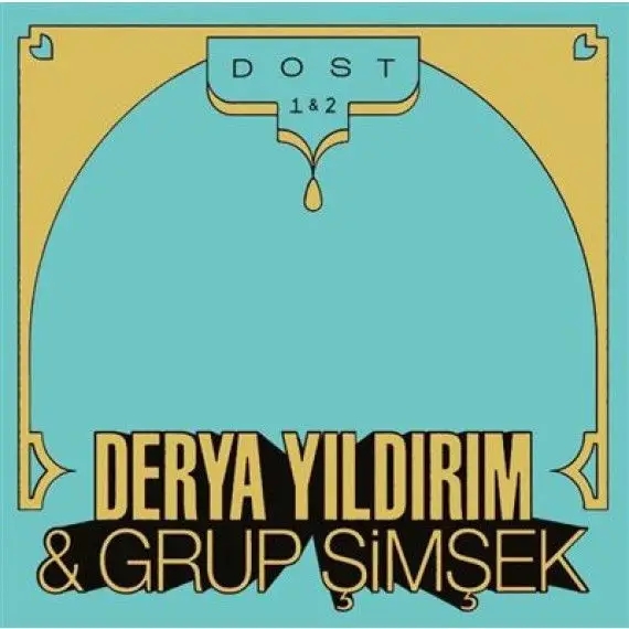 Album artwork for Dost 1 & 2 by Derya/Grup Simsek Yildirim